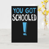 Carte C'Est Drôle Que Tu Aies Été scolarisé ! Diplôme (Fleur jaune)