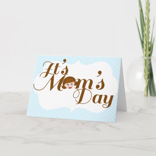 Carte C'est la fête des mamans ! (Devant)