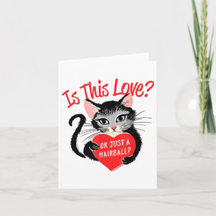 Carte C'est l'amour pour ce chat ou juste un cœur de bou