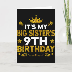 Carte C'est l'anniversaire de ma grande sœur 9 ans Joyeu