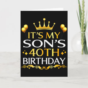 Carte C'est les 40 ans de mon fils Joyeux Anniversaire 4