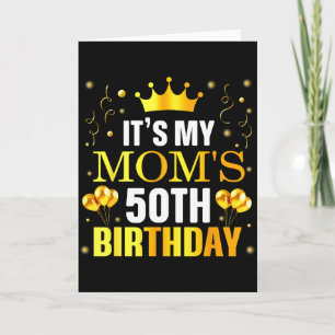 Carte C'est les 50 ans de ma maman Joyeux Anniversaire 5