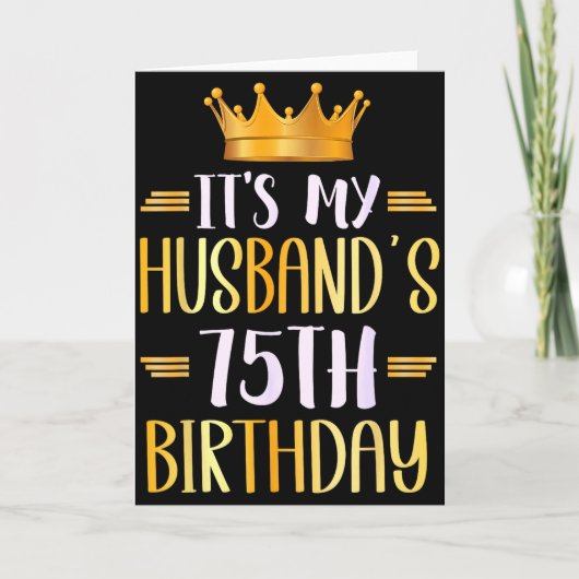 Carte C'est les 75 ans de mon mari Joyeux 75 ans _ (Devant)