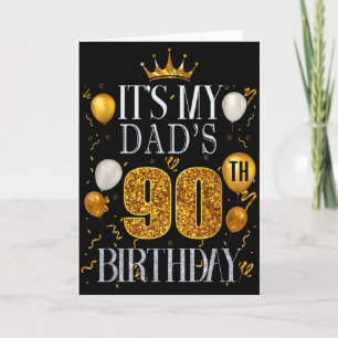 Carte C'est les 90 ans de mon père Joyeux Anniversaire 9