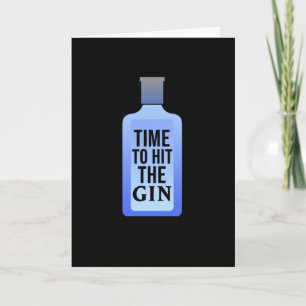Carte C'est l'heure de boire du Gin, lançons la fête
