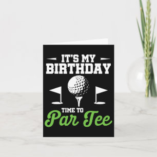 Carte C'est l'heure de l'anniversaire de Par Tee Golf Pa