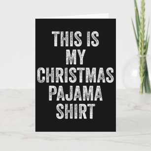 Carte C'Est Ma Chemise De Fête De Noël Fantastique Noël