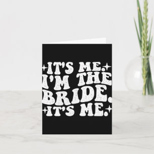 Carte C'est moi Je suis la mariée C'est moi - Mariage Ba