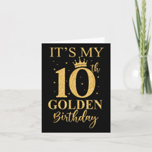 Carte C'est mon 10e anniversaire d'or 10 ans Anniversair