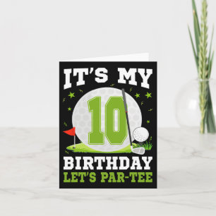 Carte C'est mon 10e anniversaire Golf Lover 10