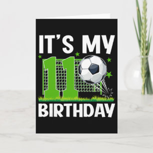 Carte C'est mon 11e anniversaire de soccer thématique
