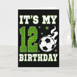 Carte C'est mon 12e anniversaire garçon football 12 ans 
