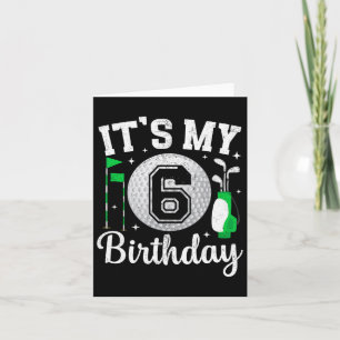 Carte C'est mon 6e anniversaire Golf 6 ans Joueur de gol