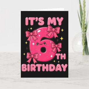 Carte C'est mon 6ème anniversaire Coquette Bow Girl Mign