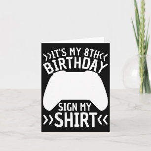 Carte C'est mon 8e anniversaire Signal Ma chemise Garçon