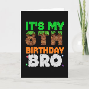 Carte C'est mon 8ème anniversaire frangin jeu pixel pour
