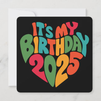 Carte C'est mon anniversaire 2025