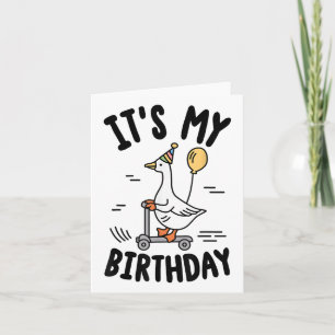 Carte C'Est Mon Anniversaire Qui Correspond Drôle Goose 