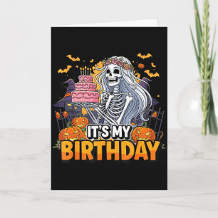 Carte C'est Mon Anniversaire Squelette Halloween Fille A