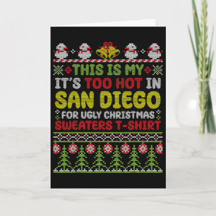 Carte C'est Mon C'est Trop Chaud À San Diego Laid Christ