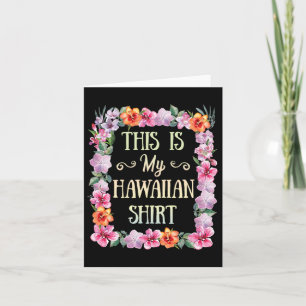 Carte C'Est Mon Chemise Hawaïenne Aloha Plages Hawaii L