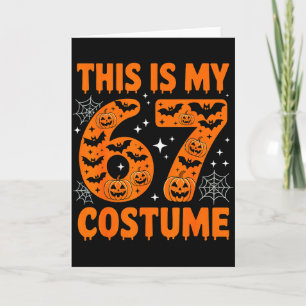 Carte C'est mon costume 67 6 7 Mème Gen Alpha Halloween
