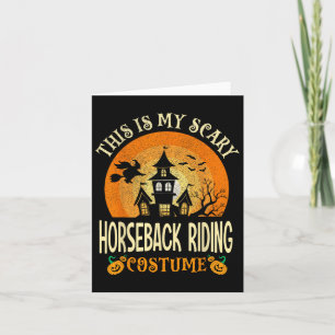 Carte C'Est Mon Costume D'Équitation Effrayant Hallowee