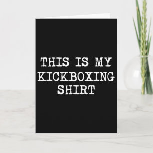 Carte C'est mon maillot de kickboxing drôle kickboxing k