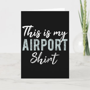 Carte C'est mon maillot de l'aéroport drôle de voyage va
