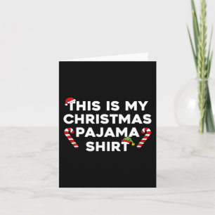 Carte C'Est Mon Pajama De Noël Fun Famille Fun Noël