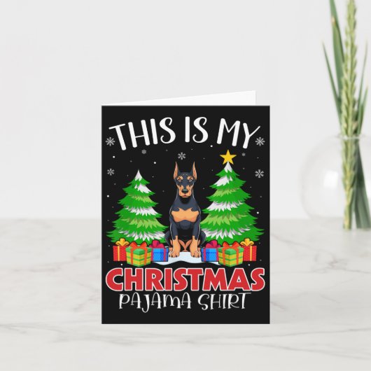 Carte C'Est Mon Pijama De Noël Doberman Pinscher Chien (Devant)