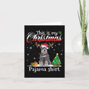 Carte C'Est Mon Pijama De Noël Schnauzer Chover Dog Me