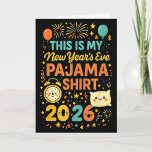 Carte C'est mon pyjama du Nouvel An drôle et heureux Nou