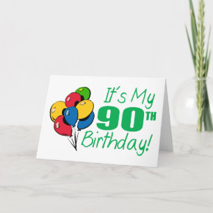 Carte C'est mon quatre-vingt-dixième anniversaire (les