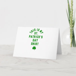 CARTE C'EST MON ST. JOUR DE PATRICK SHIRT G