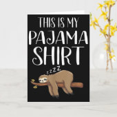 Carte C'est mon t-shirt sloth pyjama drôle cadeau manche (Fleur jaune)