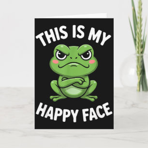 Carte C'est Mon Visage Heureux Drôle De Grenouille Colèr