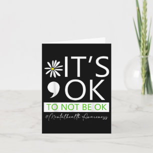 Carte C'Est Ok De Ne Pas Être Ok Sensibilisation À La Sa