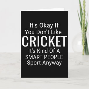 Carte C'est Ok Si Vous N'aimez Pas Le Cricket Drôle Cric