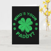 Carte C'est qui votre Paddy je trèfle Saint-Patrick (Fleur jaune)