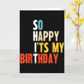Carte C'est si heureux que c'est mon anniversaire Funny (Fleur jaune)