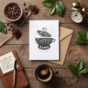 Carte C'est Toujours l'Heure du Café