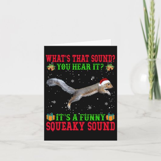 Carte C'est un son amusant Squeaky Squirrel de Noël laid (Devant)