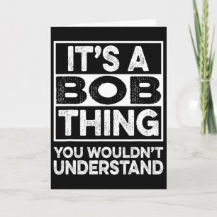 Carte C'est une affaire de Bob que vous ne comprendriez