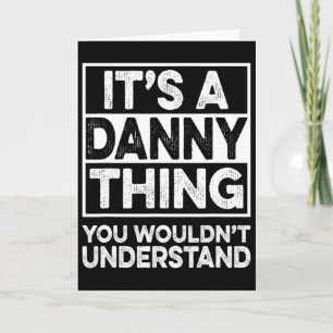 Carte C'est une affaire de Danny que vous ne comprendrie