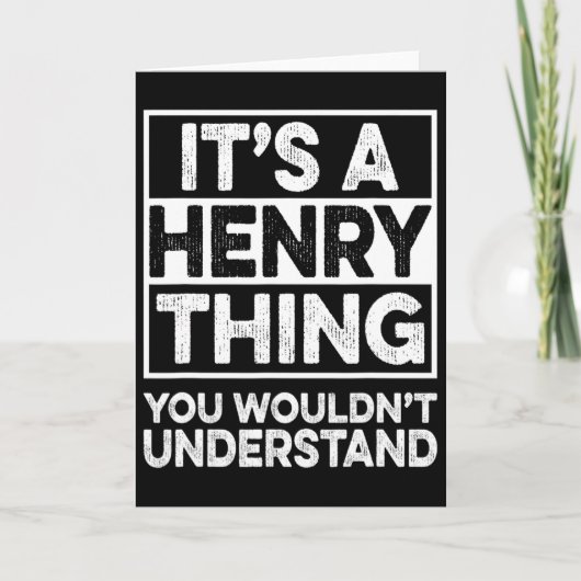 Carte C'est une chose à la Henry que vous ne comprendrie (Devant)