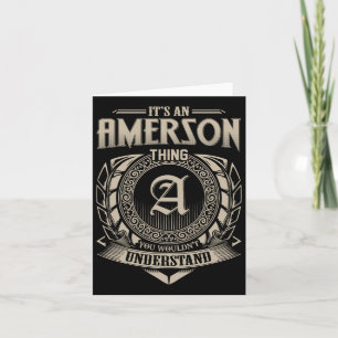 Carte C'est une chose d'Amerson que vous ne comprendriez