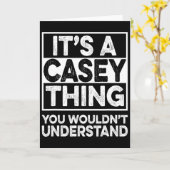 Carte C'est une chose de Casey que vous ne comprendriez (Fleur jaune)