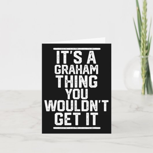 Carte C'est une chose de Graham que vous ne comprendriez (Devant)