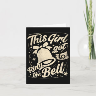 Carte Cette Fille Est Arrivée À Ring La Bell Chemo Grad 
